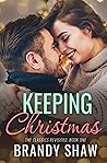Keeping Christmas: The Classics Revisited, Book One