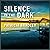 Silence in the Dark (Logan Point, #4)