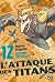 L'Attaque des Titans Edition Colossale T12 (L'Attaque des Titans - Edition colossale, 12)