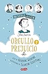 Increíble Austen. Orgullo y prejuicio by Katherine Woodfine