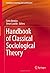 Handbook of Classical Sociological Theory by Seth Abrutyn