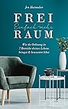 Einfach mehr Freiraum by Jen Hatmaker