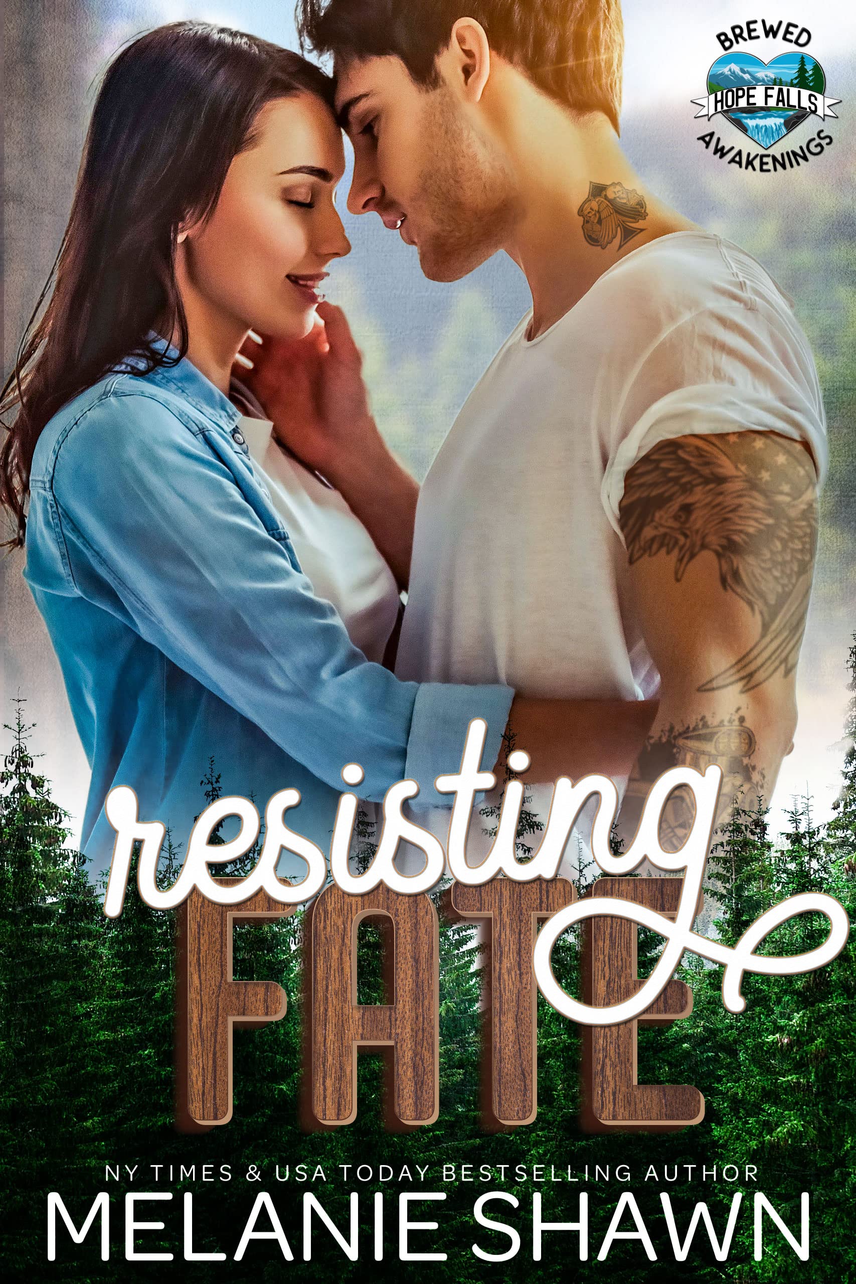Resisting Fate (Hope Falls: Brewed Awakenings, #3)