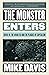 The Monster Enters: COVID-19, Avian Flu, and the Plagues of Capitalism (Essential Mike Davis)