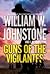 Guns of the Vigilantes (Guns of the Vigilantes, #1)