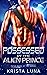 Possessed by the Alien Prince (Fated Mates of the Varool #2)