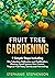 Fruit Tree Gardening: 9 SIM...