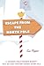 Escape From the North Pole ...