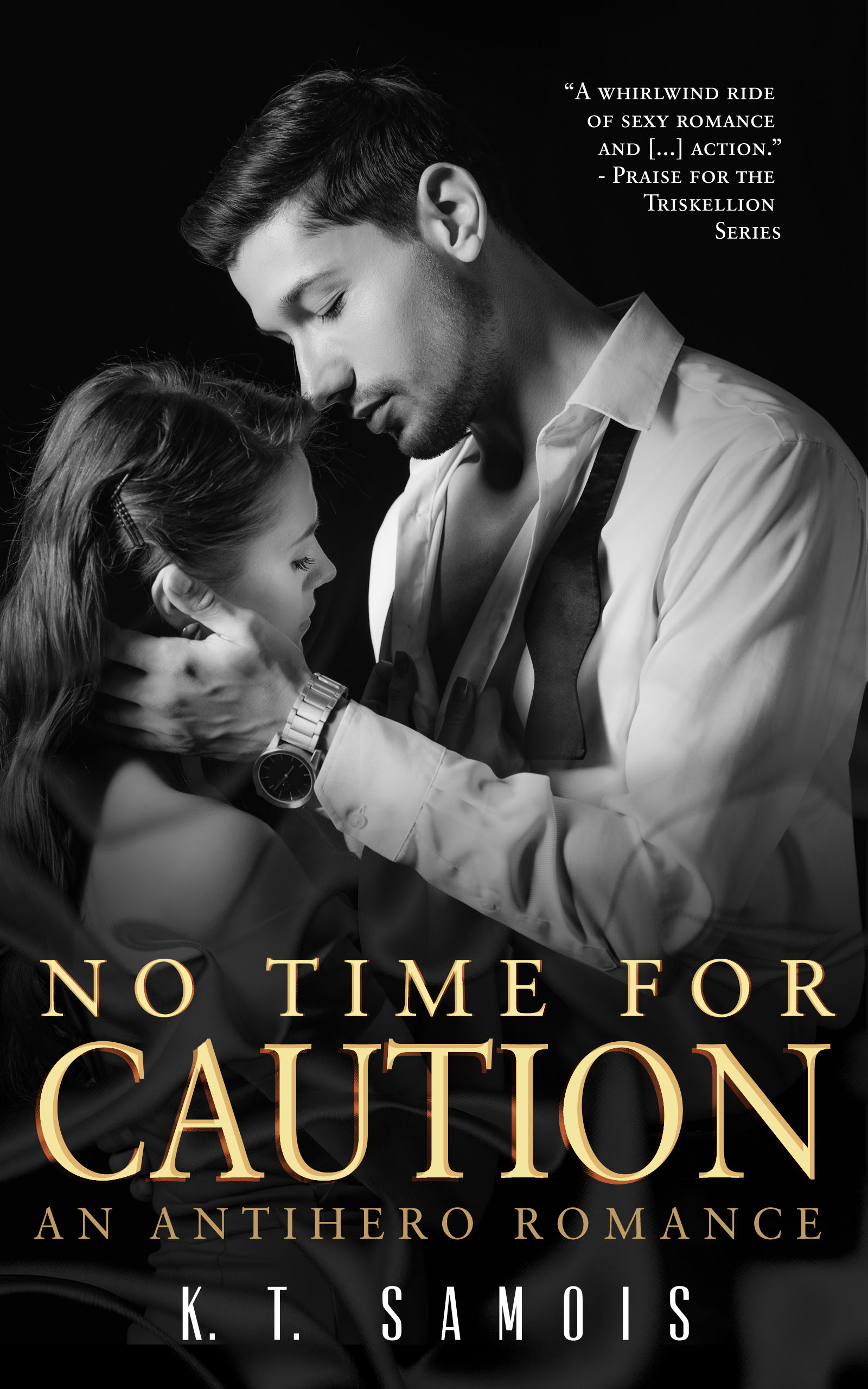 No Time for Caution