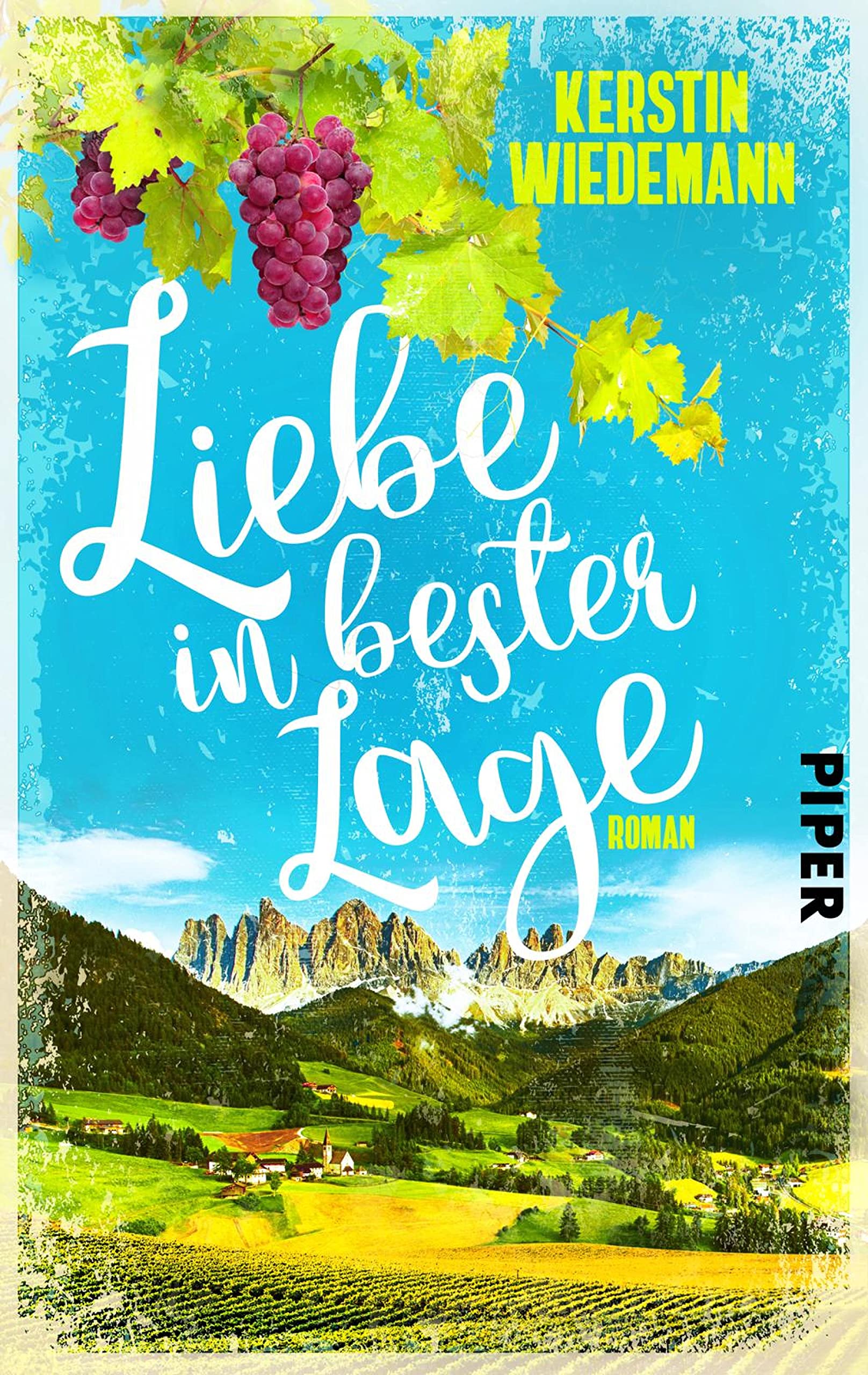 Liebe in bester Lage: Ein sommerlicher Liebesroman in Südtirol (German Edition)
