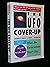 The UFO cover-up, what the government won't say by Barry J. Greenwood