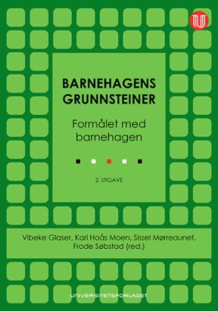Barnehagens grunnsteiner