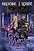 Love & Magic (Children of Magic #2)
