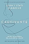 Cautivante, Edici...