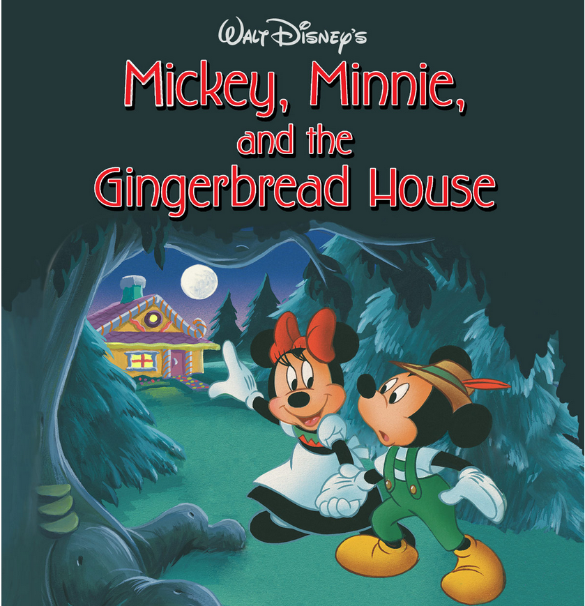 Mickey, Minnie, and the Gingerbread