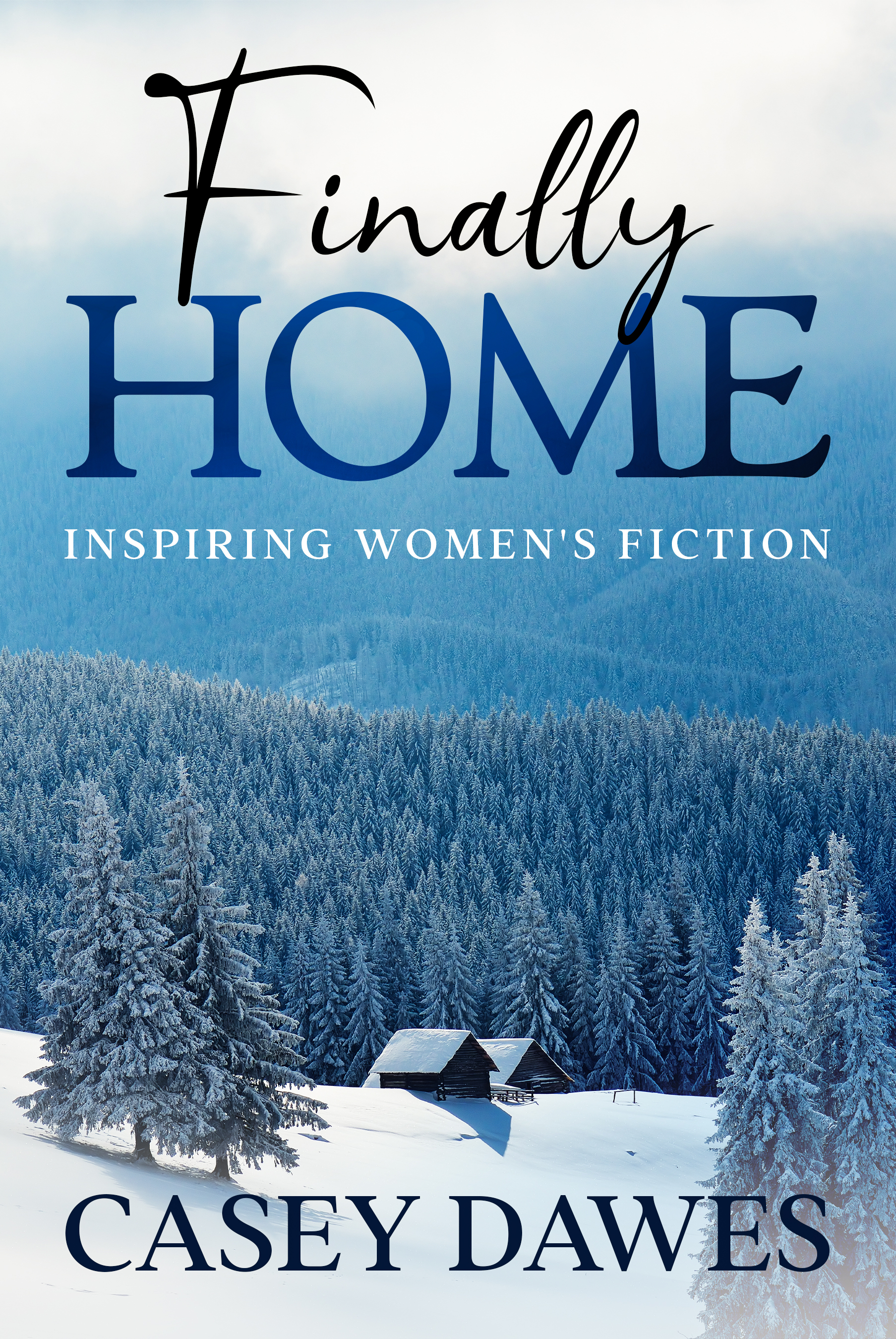 Finally Home (Beck Family Saga #6)