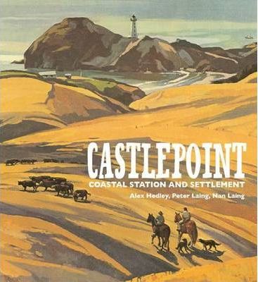 Castlepoint: Coastal Station and Settlement