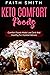 Keto Comfort Foods: Comfort...