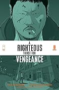 A Righteous Thirst for Vengeance, Vol. 1