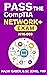 PASS the CompTIA Network+ Exam N10-008