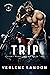 Trip (Desert Phantoms MC, #2)