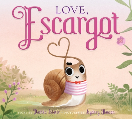 Love, Escargot (Hardcover)