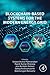 Blockchain-Based Systems fo...