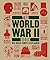 The World War II Book: Big Ideas Simply Explained