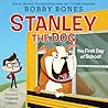 Stanley the Dog: The First Day of School