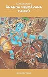 Ānanda Vṛṇdāvana ...