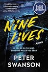 Nine Lives: A Novel