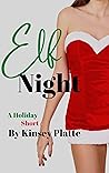 Elf Night: A Holiday Short