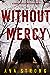Without Mercy (Dakota Steel...