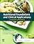 Nutritional Foundations and Clinical Applications: A Nursing Approach