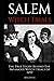 SALEM WITCH TRIALS: The Tru...