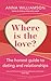 Where is the Love? by Anna Williamson