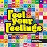 Feel Your Feelings