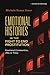 Emotional Histories in the Fight to End Prostitution by Michele Renee Greer