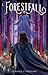 Forestfall (World at the Lake's Edge, #2)