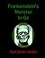 Frankenstein's Monster In Oz