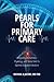 Pearls for Primary Care: In...