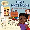 Chicken Soup for the Soul KIDS: Oliver Powers Through: Helping Out at Home
