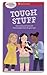 A Smart Girl's Guide: Tough...