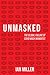 Unmasked: The Global Failure of COVID Mask Mandates