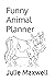 Funny Animal Planner
