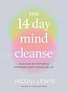 The 14 Day Mind Cleanse by Jacqui Lewis