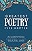 Greatest poetry Ever Written [Paperback] Grapevine by Grapevine