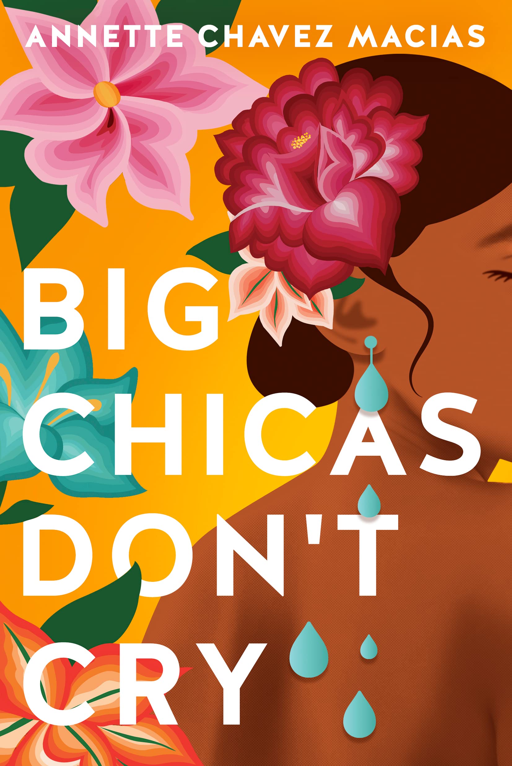 Big Chicas Don't Cry (Kindle Edition)