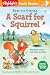 Bear and Friends: A Scarf for Squirrel (Highlights Puzzle Readers)