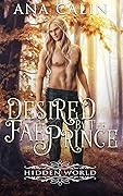 Desired by the Fae Prince